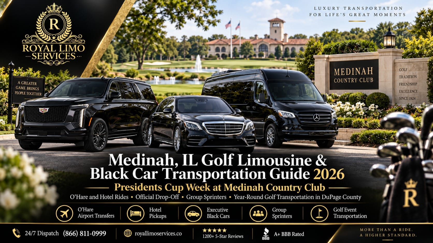 Medinah, IL golf limousine and black car transportation by Royal Limo Services — Cadillac Escalade, Mercedes S-Class sedan, and Sprinter van at the Medinah Country Club entrance for Presidents Cup week 2026