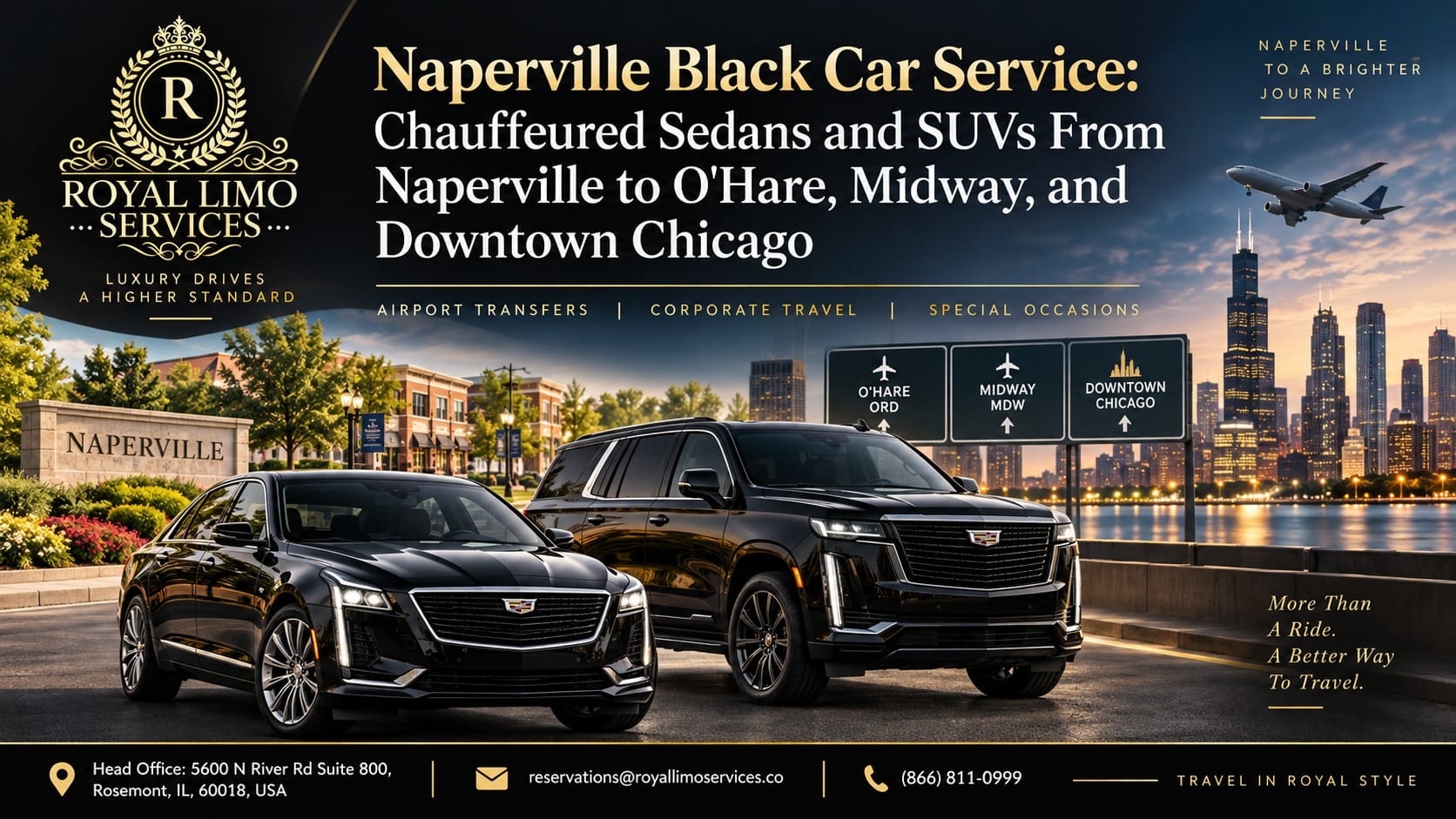 Naperville black car service by Royal Limo Services — black Cadillac CT6 sedan and Escalade SUV at the Naperville sign with airport direction signs to O'Hare, Midway, and downtown Chicago