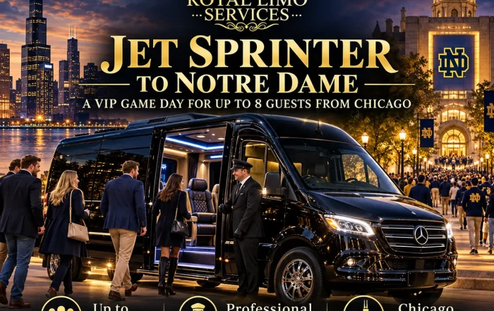 Alt: **Royal Limo Services luxury black Jet Sprinter with a professional chauffeur and guests, providing VIP game-day transportation from Chicago to Notre Dame for groups of up to 8 passengers.**
