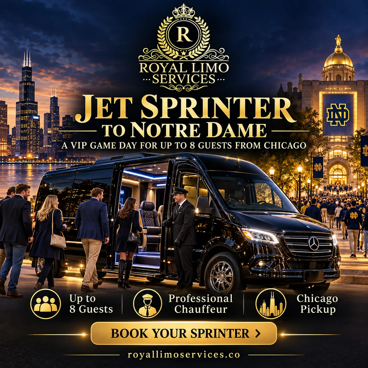 Alt: **Royal Limo Services luxury black Jet Sprinter with a professional chauffeur and guests, providing VIP game-day transportation from Chicago to Notre Dame for groups of up to 8 passengers.**
